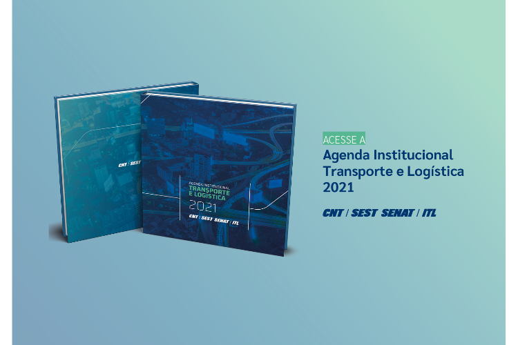 Sistema CNT lança a Agenda Institucional Transporte e Logística 2021