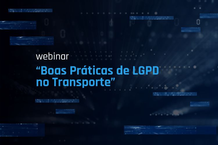 Sistema CNT convida para o webinar Boas Práticas de LGPD no Transporte