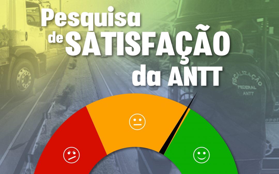 Pesquisa de satisfação sobre os serviços regulados pela ANTT está no ar