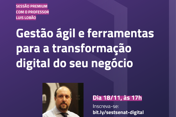 SEST SENAT promove sessão premium sobre gestão ágil e transformação digital