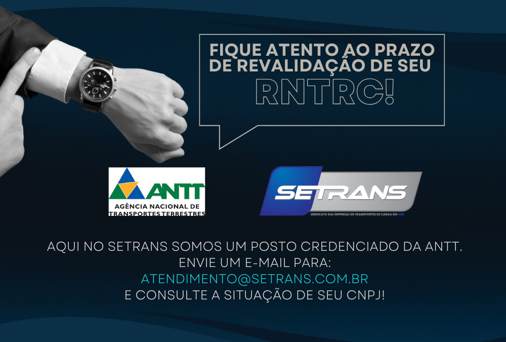 Fique atento ao prazo de revalidação do RNTRC